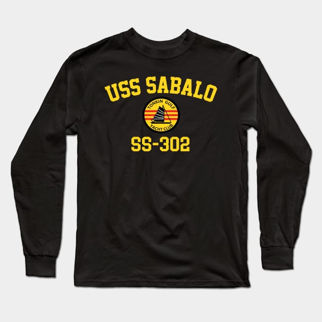 USS Sabalo SS-302 Long Sleeve T-Shirt by Tonkin Gulf Yacht Club